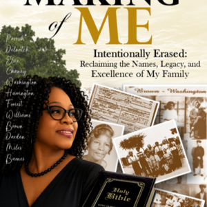 Cover of The Making of ME by Nneka M. Barnes